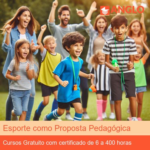 Esporte como Proposta Pedagógica